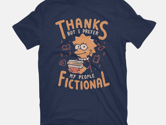 I Prefer My People Fictional