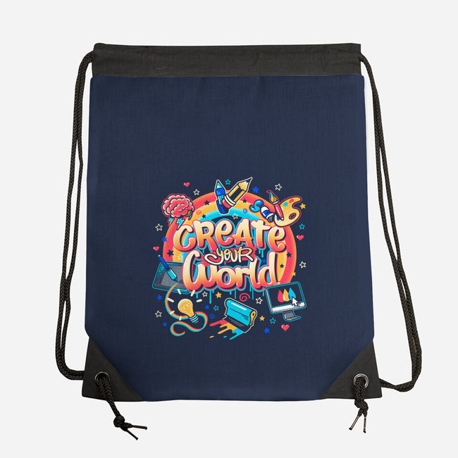 Create Your World-None-Drawstring-Bag-Getsousa!