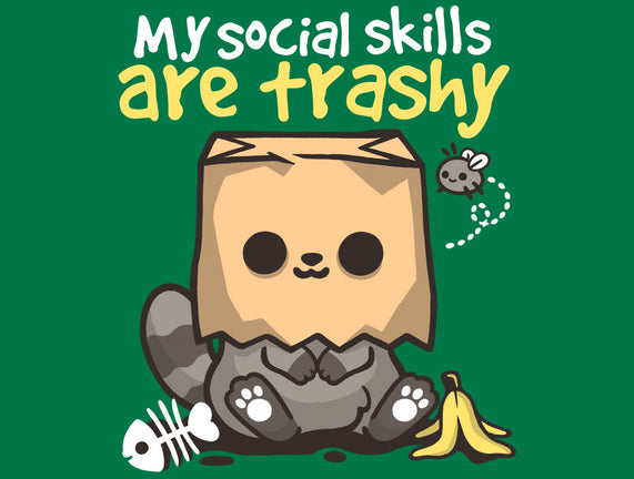 Trashy Social Skills