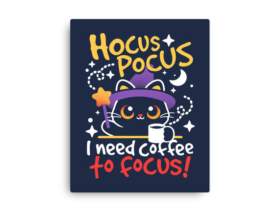 Need Coffee To Focus