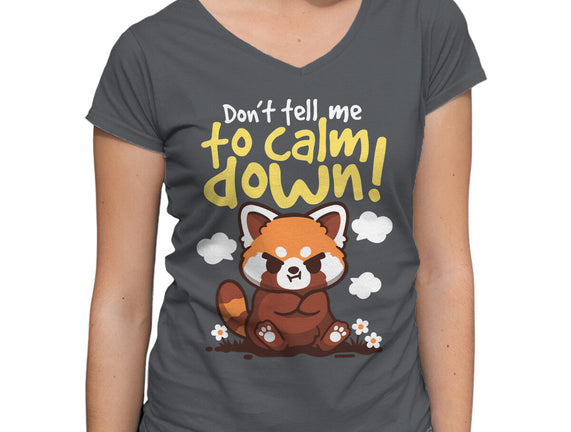 Don't Tell Me To Calm Down