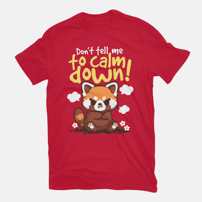 Don't Tell Me To Calm Down-Youth-Basic-Tee-NemiMakeit