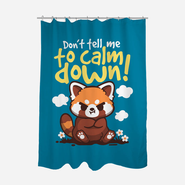 Don't Tell Me To Calm Down-None-Polyester-Shower Curtain-NemiMakeit