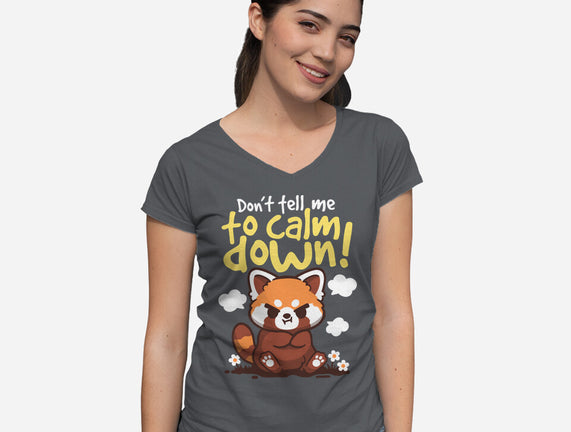 Don't Tell Me To Calm Down