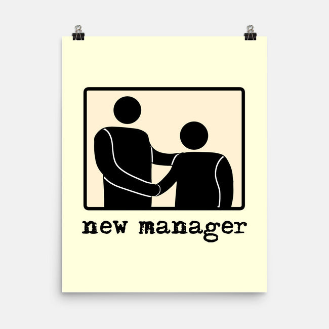 New Manager-None-Matte-Poster-nickzzarto