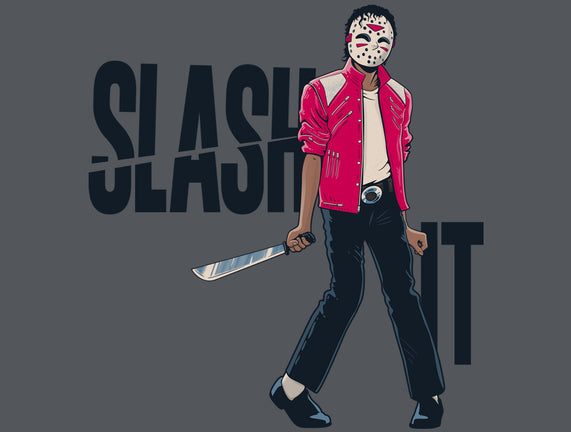 Slash It