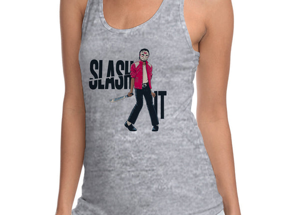 Slash It