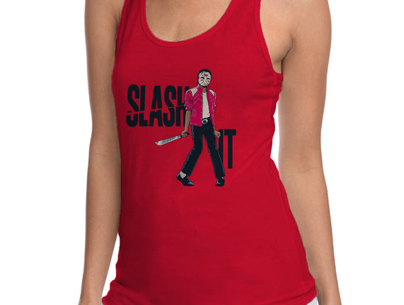 Slash It