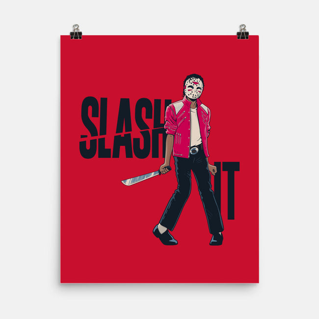 Slash It-None-Matte-Poster-teesgeex