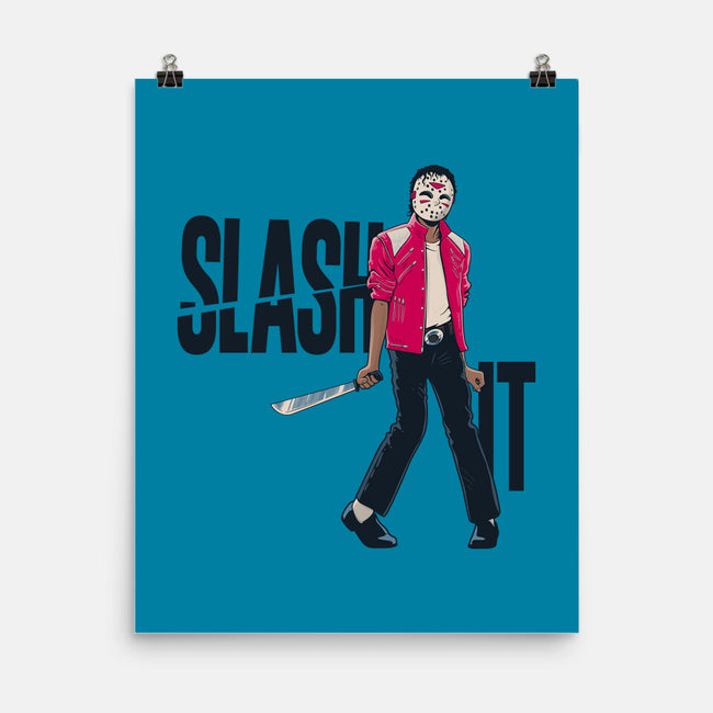 Slash It-None-Matte-Poster-teesgeex