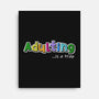 Adulting Is A Trap-None-Stretched-Canvas-NMdesign