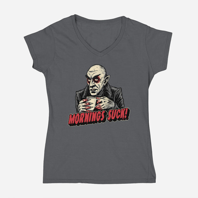 Mornings Are Sucky-Womens-V-Neck-Tee-glitchygorilla