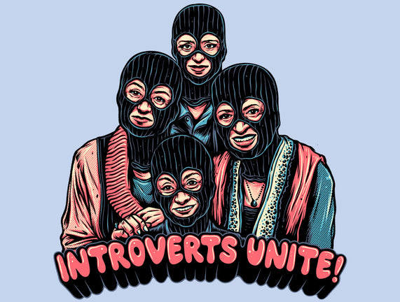 Introverts Unite