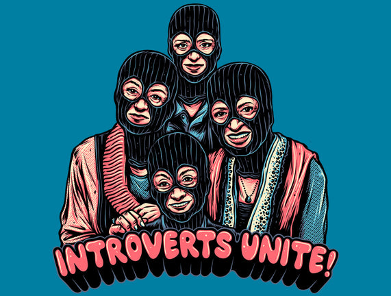 Introverts Unite