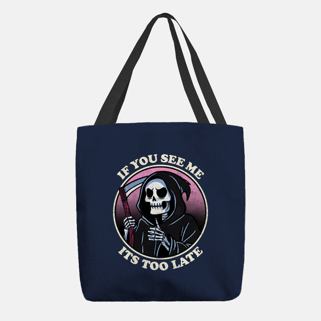 Too Late-None-Basic Tote-Bag-fanfreak1