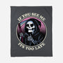 Too Late-None-Fleece-Blanket-fanfreak1