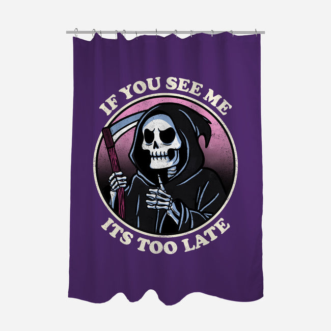 Too Late-None-Polyester-Shower Curtain-fanfreak1