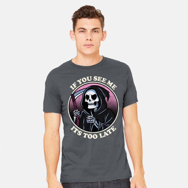 Too Late-Mens-Heavyweight-Tee-fanfreak1