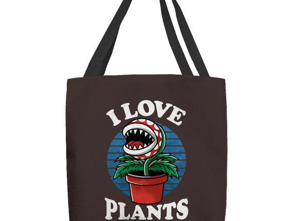 I Love Plants