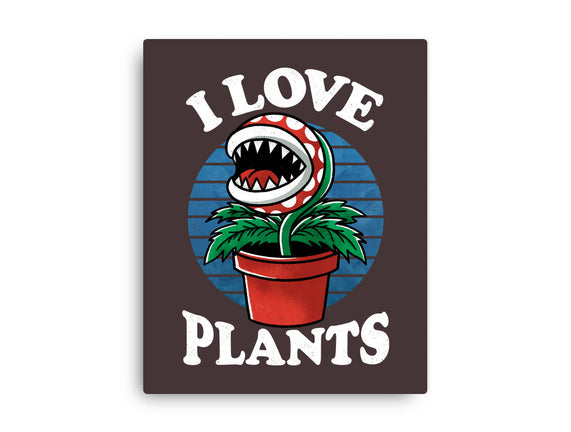 I Love Plants