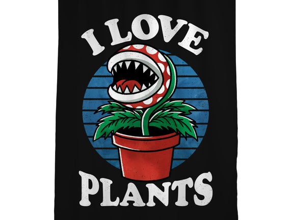 I Love Plants