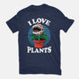 I Love Plants-Unisex-Basic-Tee-fanfreak1