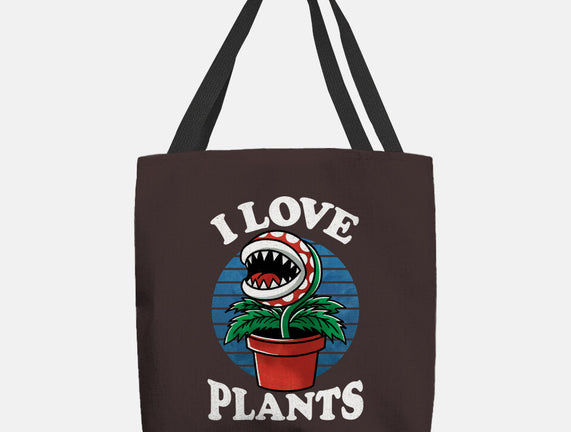 I Love Plants