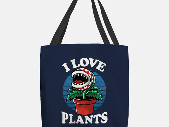 I Love Plants