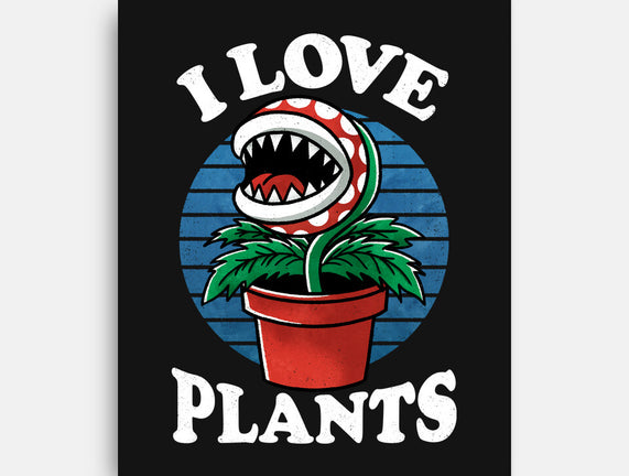 I Love Plants