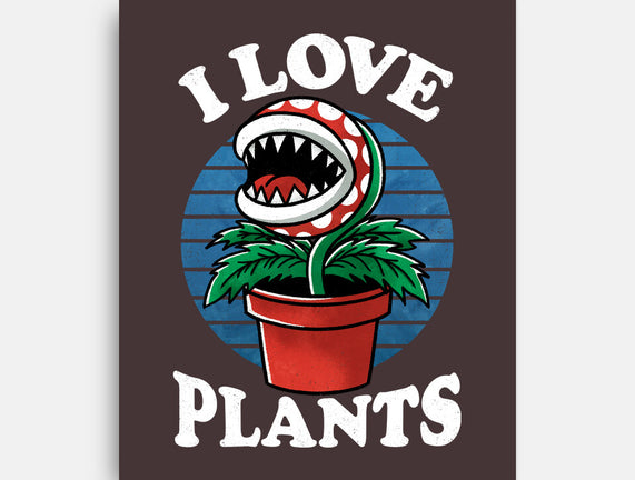 I Love Plants