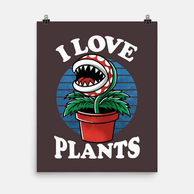 I Love Plants-None-Matte-Poster-fanfreak1