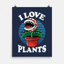 I Love Plants-None-Matte-Poster-fanfreak1