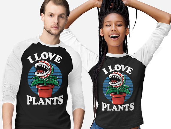 I Love Plants