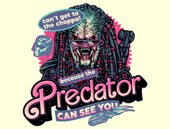 Predator Can See You