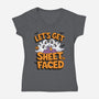 Let's Get Sheet Faced-Womens-V-Neck-Tee-Kordiush