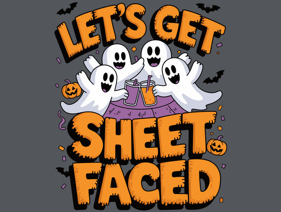 Let's Get Sheet Faced