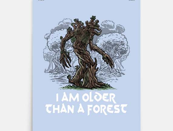 Older Than A Forest