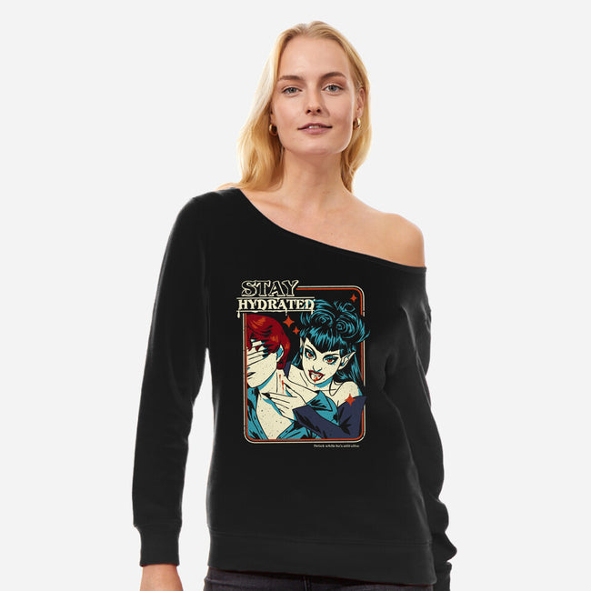 Stay Hydrated-Womens-Off Shoulder-Sweatshirt-yumie