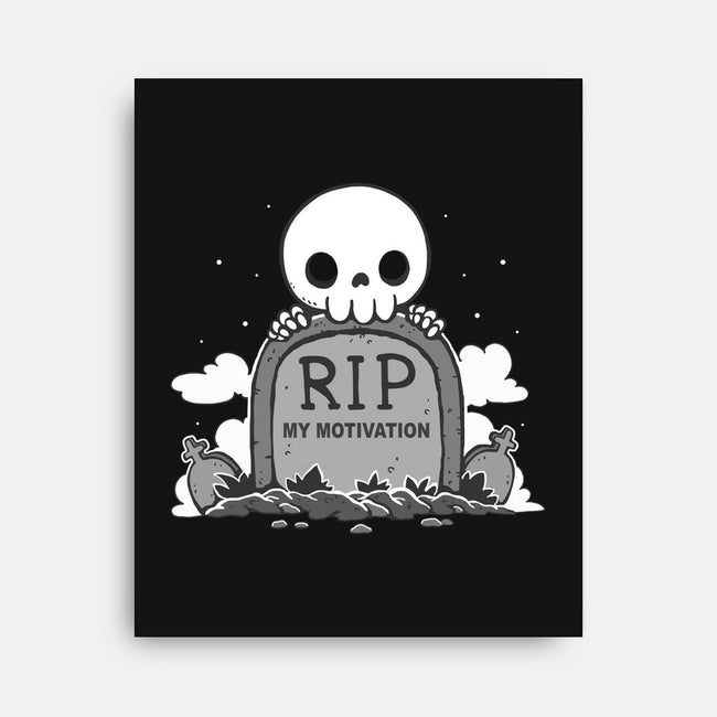 Rip My Motivation-None-Stretched-Canvas-Vallina84