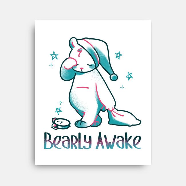 I'm Bearly Awake-None-Stretched-Canvas-tobefonseca