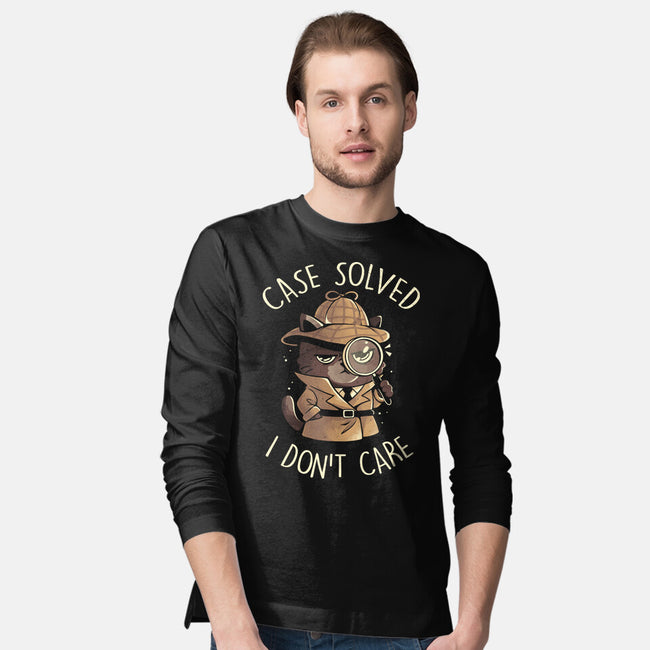 Case Solved I Don't Care-Mens-Long Sleeved-Tee-eduely