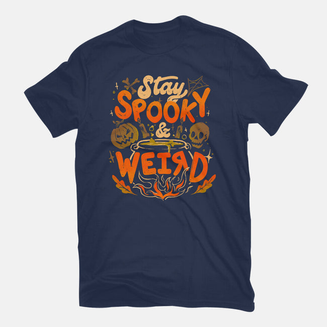 Stay Spooky And Weird-Mens-Premium-Tee-eduely