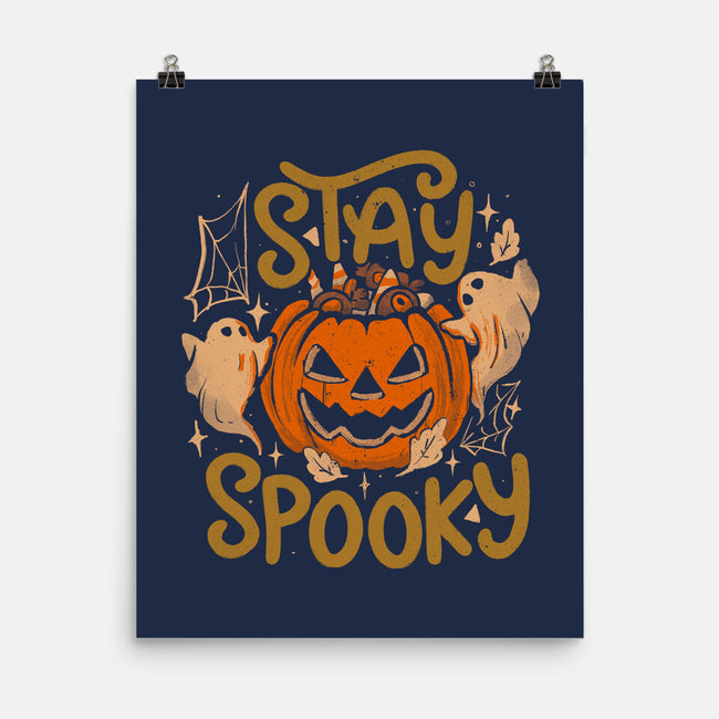 Stay Spooky-None-Matte-Poster-eduely