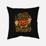 Stay Spooky-None-Removable Cover w Insert-Throw Pillow-eduely