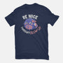 Be Nice I Might Blow Up-Womens-Fitted-Tee-Estudio Horta