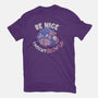 Be Nice I Might Blow Up-Mens-Basic-Tee-Estudio Horta