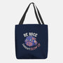 Be Nice I Might Blow Up-None-Basic Tote-Bag-Estudio Horta