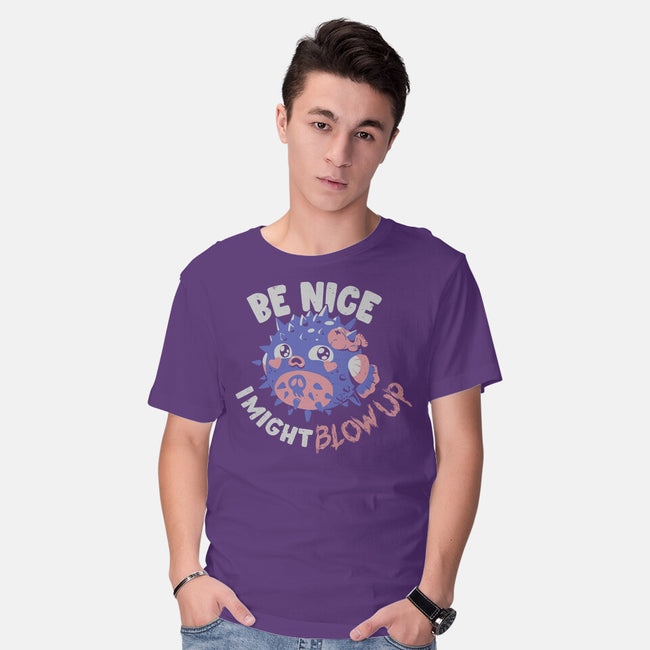 Be Nice I Might Blow Up-Mens-Basic-Tee-Estudio Horta