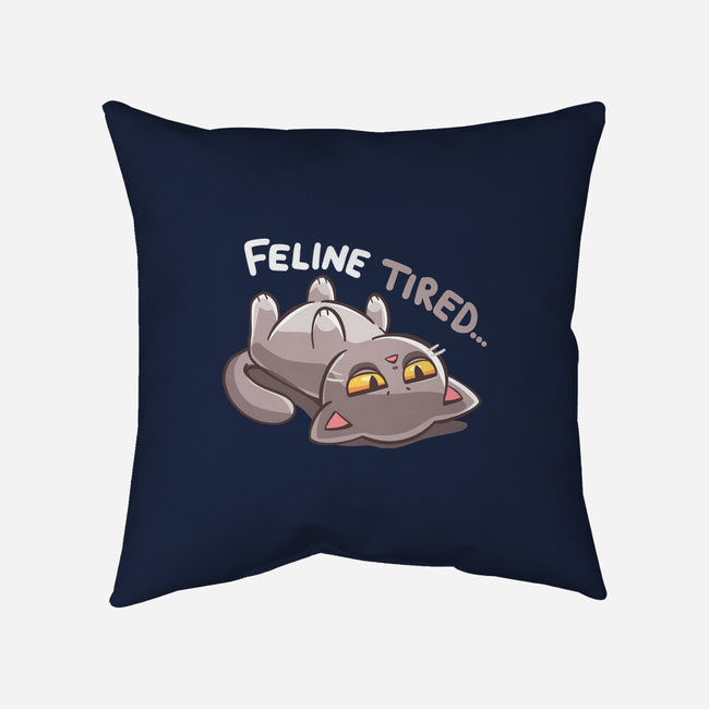 Feline Tired-None-Removable Cover w Insert-Throw Pillow-TechraNova