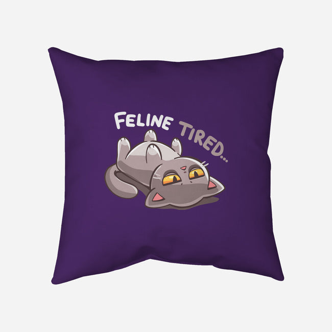 Feline Tired-None-Removable Cover w Insert-Throw Pillow-TechraNova